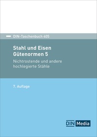 Stahl und Eisen: Gütenormen 5