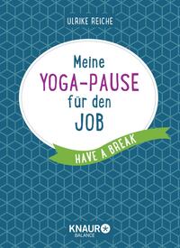 Meine Yoga-Pause für den Job