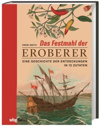 Das Festmahl der Eroberer