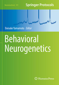 Behavioral Neurogenetics