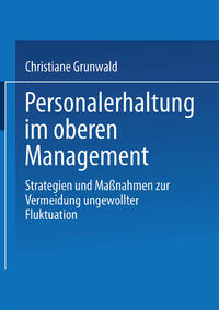 Personalerhaltung im oberen Management