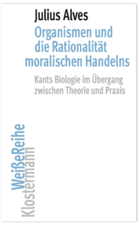 Organismen und die Rationalität moralischen Handelns