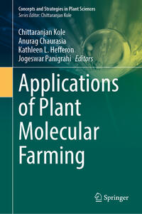 Applications of Plant Molecular Farming