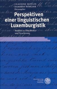 Perspektiven einer linguistischen Luxemburgistik