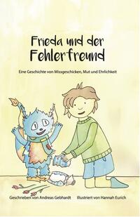 Frieda und der Fehlerfreund