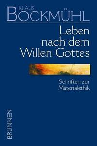 Bockmühl-Werkausgabe / Leben nach dem Willen Gottes