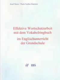 Effektive Wortschatzarbeit mit dem Vokabelringbuch im Englischunterricht der Grundschule