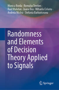 Randomness and Elements of Decision Theory Applied to Signals