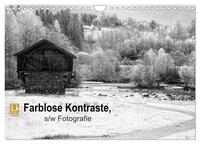 Farblose Kontraste, s/w Fotografie (Wandkalender 2025 DIN A4 quer), CALVENDO Monatskalender