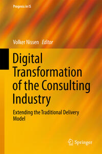 Digital Transformation of the Consulting Industry