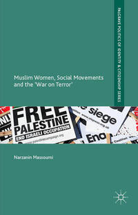 Muslim Women, Social Movements and the 'War on Terror'