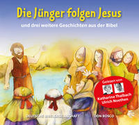 Die Jünger folgen Jesus