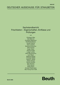 Sachstandbericht Frischbeton - Eigenschaften, Einflüsse und Prüfungen - Buch mit E-Book