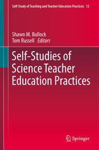 Self-Studies of Science Teacher Education Practices