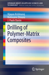 Drilling of Polymer-Matrix Composites