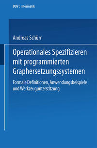 Operationales Spezifizieren mit programmierten Graphersetzungssystemen