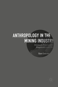 Anthropology in the Mining Industry