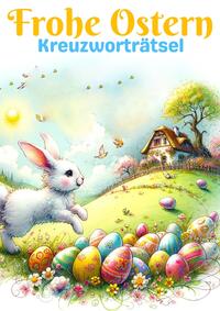 Frohe Ostern - Kreuzworträtsel | Ostergeschenk