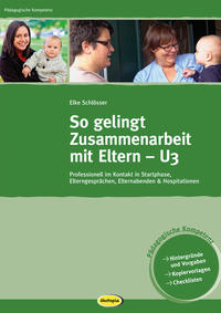 So gelingt Zusammenarbeit mit Eltern - U3