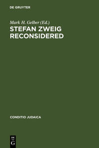 Stefan Zweig Reconsidered