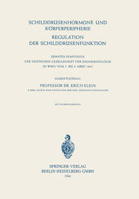 Schilddrüsenhormone und Körperperipherie. Regulation der Schilddrüsenfunktion