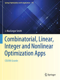 Combinatorial, Linear, Integer and Nonlinear Optimization Apps