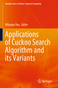 Applications of Cuckoo Search Algorithm and its Variants