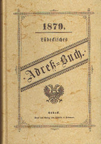 Lübeckisches Adreß=Buch 1879