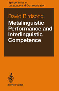 Metalinguistic Performance and Interlinguistic Competence