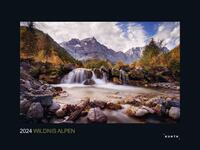 Wildnis Alpen - KUNTH Wandkalender 2024