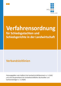 Verfahrensordnung für Schiedsgutachten und Schiedsgerichte in der Landwirtschaft