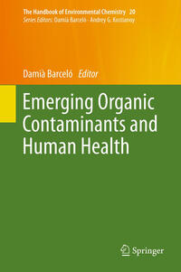 Emerging Organic Contaminants and Human Health