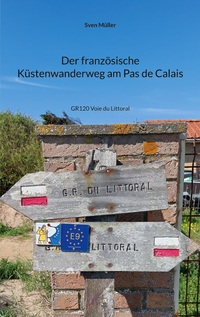 Der französische Küstenwanderweg am Pas de Calais