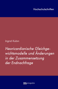 Neoricardianische Gleichgewichtsmodelle und Änderungen in der Zusammensetzung der Endnachfrage