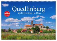 Quedlinburg - Welterbestadt im Harz (Wandkalender 2025 DIN A2 quer), CALVENDO Monatskalender