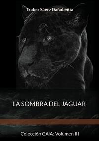 La sombra del jaguar