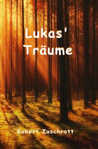 Lukas' Träume