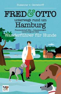 FRED & OTTO unterwegs rund um Hamburg