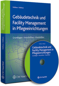 Gebäudetechnik und Facility Management in Pflegeeinrichtungen