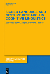 Signed Language and Gesture Research in Cognitive Linguistics