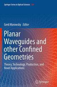 Planar Waveguides and other Confined Geometries