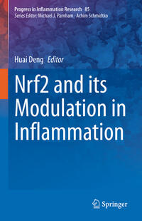 Nrf2 and its Modulation in Inflammation