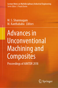 Advances in Unconventional Machining and Composites