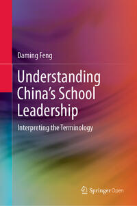 Understanding China’s School Leadership