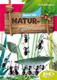 Kunst mit Naturmaterialien