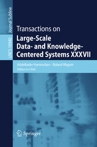 Transactions on Large-Scale Data- and Knowledge-Centered Systems XXXVII