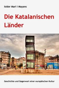 Die Katalanischen Länder