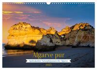 Algarve pur (Wandkalender 2025 DIN A3 quer), CALVENDO Monatskalender