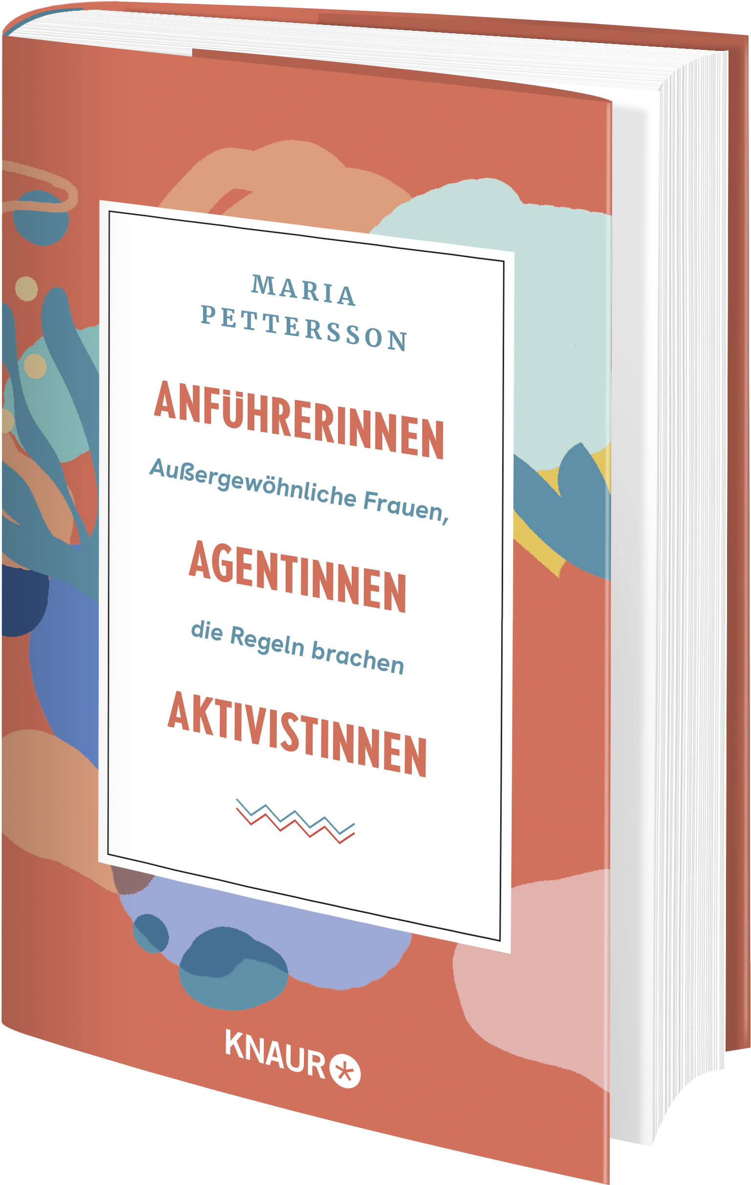 Anführerinnen, Agentinnen, Aktivistinnen