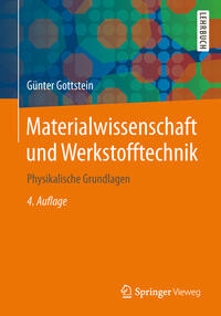 Materialwissenschaft und Werkstofftechnik